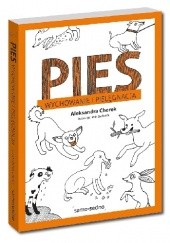 Okładka książki Pies. Wychowanie i pielęgnacja Aleksandra Cherek