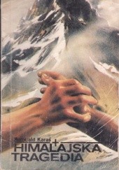 Okładka książki Himalajska tragedia Romuald Karaś