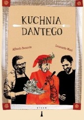Okładka książki Kuchnia Dantego Alfredo Boscolo, Leonardo Masi