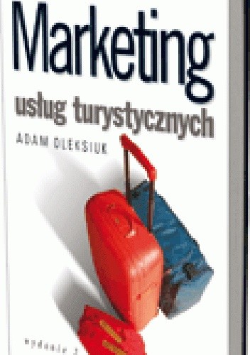 Okładka książki Marketing usług turystycznych Adam Oleksiuk