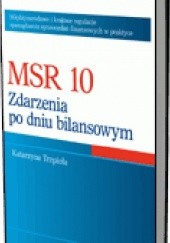 Okładka książki MSR 10. Zdarzenia po dniu bilansowym Katarzyna Trzpioła