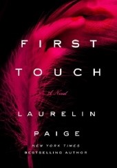 Okładka książki First Touch Laurelin Paige