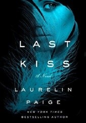 Okładka książki Last Kiss Laurelin Paige