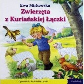 Okładka książki Zwierzęta z Kuriańskiej Łączki Ewa Mirkowska