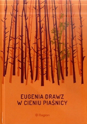 Okładka książki W cieniu Piaśnicy Eugenia Drawz