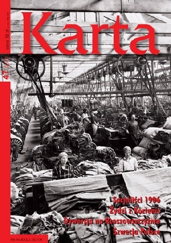 Okładka książki Karta. Kwartalnik historyczny, nr 47 Redakcja Magazynu Historycznego KARTA
