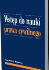 Okładka książki Wstęp do nauki prawa cywilnego Kazimierz Piasecki