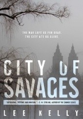 Okładka książki City of Savages Lee Kelly