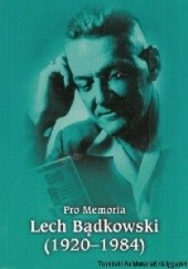Okładka książki Pro memoria. Lech Bądkowski (1920-1984) Józef Borzyszkowski