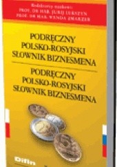 Okładka książki Podręczny polsko-rosyjski słownik biznesmena