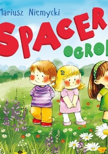 Okładka książki Spacer po ogrodzie Mariusz Niemycki