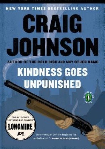 Okładka książki Kindness Goes Unpunished Craig Johnson