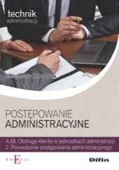 Okładka książki Postępowanie administracyjne Małgorzata Romaniuk