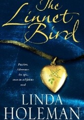 Okładka książki The Linnet Bird Linda Holeman