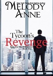 Okładka książki The Tycoon's Revenge Anne Melody