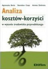 Okładka książki Analiza kosztów-korzyści w wycenie środowiska przyrodniczego
