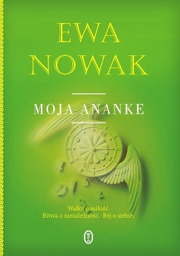 Okładka książki Moja Ananke Ewa Nowak