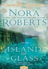 Okładka książki Island of Glass Nora Roberts