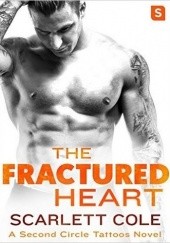 Okładka książki The Fractured Heart Scarlett Cole