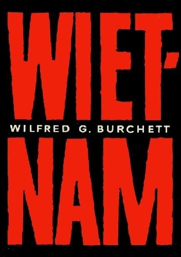 Okładka książki Wietnam Wilfred G. Burchett