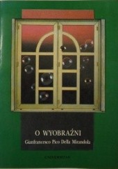 Okładka książki O wyobraźni Gianfrancesco Pico della Mirandola