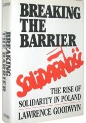 Okładka książki Jak to zrobiliście ? Powstanie Solidarności w Polsce Lawrence Goodwyn