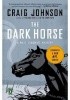 Okładka książki The Dark Horse Craig Johnson