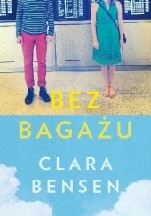 Okładka książki Bez bagażu Clara Bensen