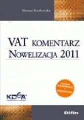 VAT komentarz. Nowelizacja 2011