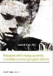 Okładka książki Postrzeganie siebie i własnego zachowania w kontekście zaburzeń adaptacyjnych młodzieży Barbara Ostafińska-Molik