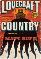 Okładka książki Lovecraft Country Matt Ruff