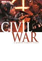Okładka książki Civil War Steve McNiven, Mark Millar