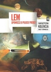 Okładka książki Opowieści o pilocie Pirxie I Stanisław Lem