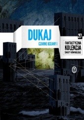 Okładka książki Czarne oceany I Jacek Dukaj