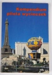 Okładka książki Kompendium pilota wycieczek Zygmunt Kruczek