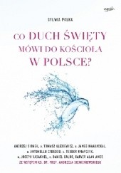 Okładka książki Co Duch Święty mówi do Kościoła w Polsce? Sylwia Palka