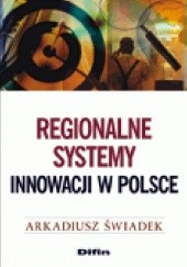 Okładka książki Regionalne systemy innowacji w Polsce
