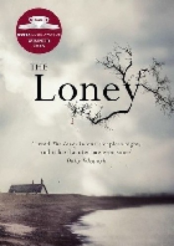 Okładka książki The Loney Andrew Michael Hurley
