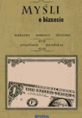 Okładka książki Myśli o biznesie Tadeusz Sztucki