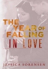 Okładka książki The Year of Falling in Love Jessica Sorensen