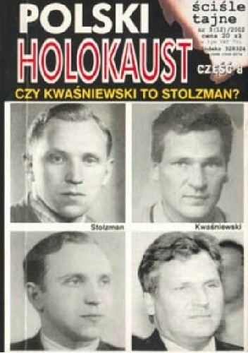 Okładka książki Polski Holocaust Czy Kwaśniewski to Stolzman? Leszek Bubel