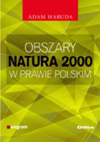 Okładka książki Obszary Natura 2000 w prawie polskim Adam Habuda