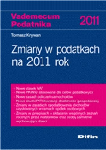 Okładka książki Zmiany w podatkach na 2011 rok Tomasz Krywan