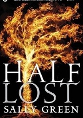 Okładka książki Half lost Sally Green