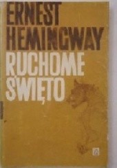 Okładka książki Ruchome święto Ernest Hemingway