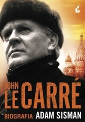 Okładka książki John le Carré. Biografia Adam Sisman