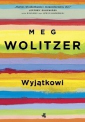 Okładka książki Wyjątkowi Meg Wolitzer
