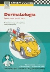 Okładka książki Dermatologia Crash course Sabrina Furter, Kim Ch. Jasch