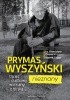 Okładka książki Prymas Wyszyński nieznany Marek Zając
