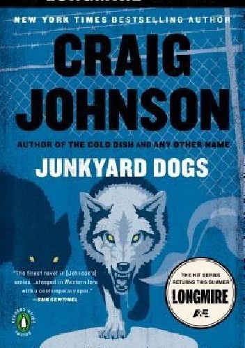Okładka książki Junkyard Dogs Craig Johnson